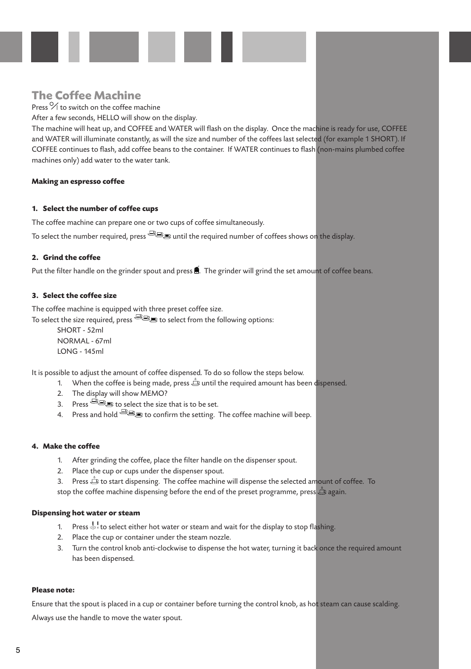 The coffee machine | CDA CVC4SS User Manual | Page 6 / 16