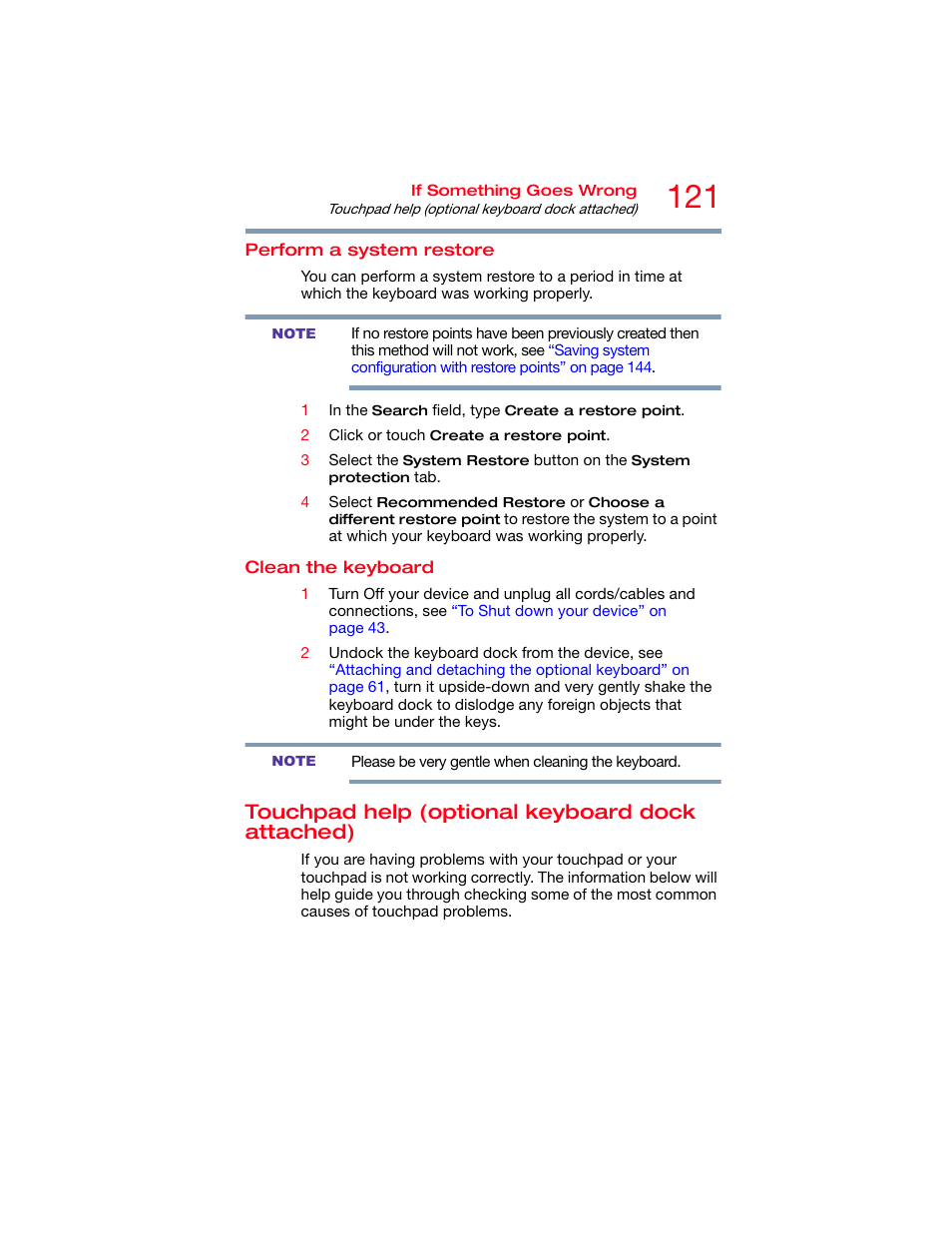 Perform a system restore, Clean the keyboard, Touchpad help (optional keyboard dock attached) | Perform a system restore clean the keyboard, Touchpad help (optional keyboard dock, Attached) | Toshiba DynaPad WT12PE-A64 User Manual | Page 121 / 177