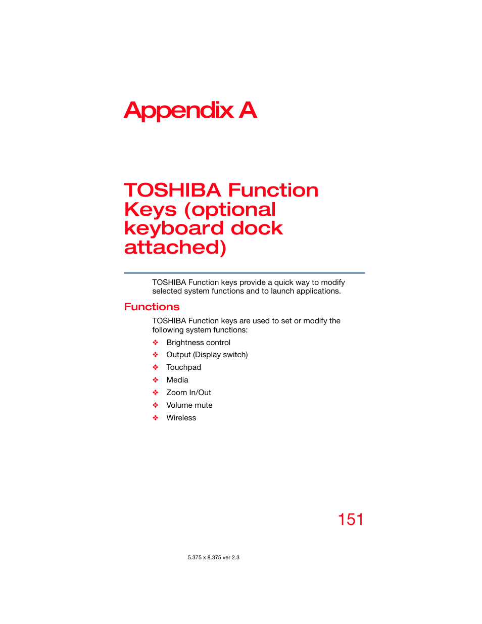 Functions, Appendix a: toshiba function keys (optional, Keyboard dock attached) | Toshiba, Appendix a | Toshiba DynaPad WT12PE-A64 User Manual | Page 151 / 177