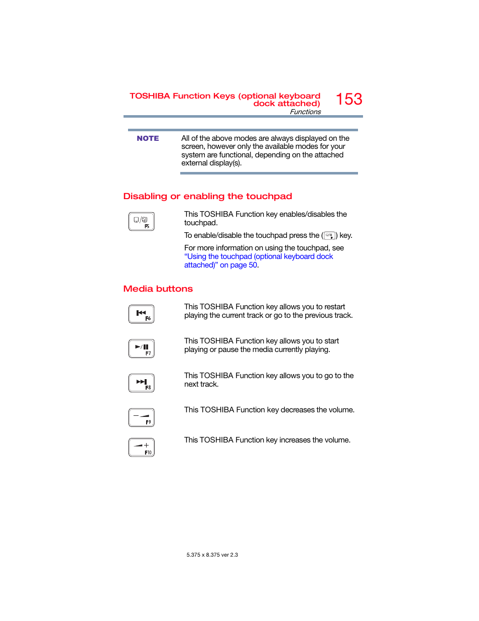 Disabling or enabling the touchpad, Media buttons, Disabling or enabling the touchpad media buttons | Information, see | Toshiba DynaPad WT12PE-A64 User Manual | Page 153 / 177