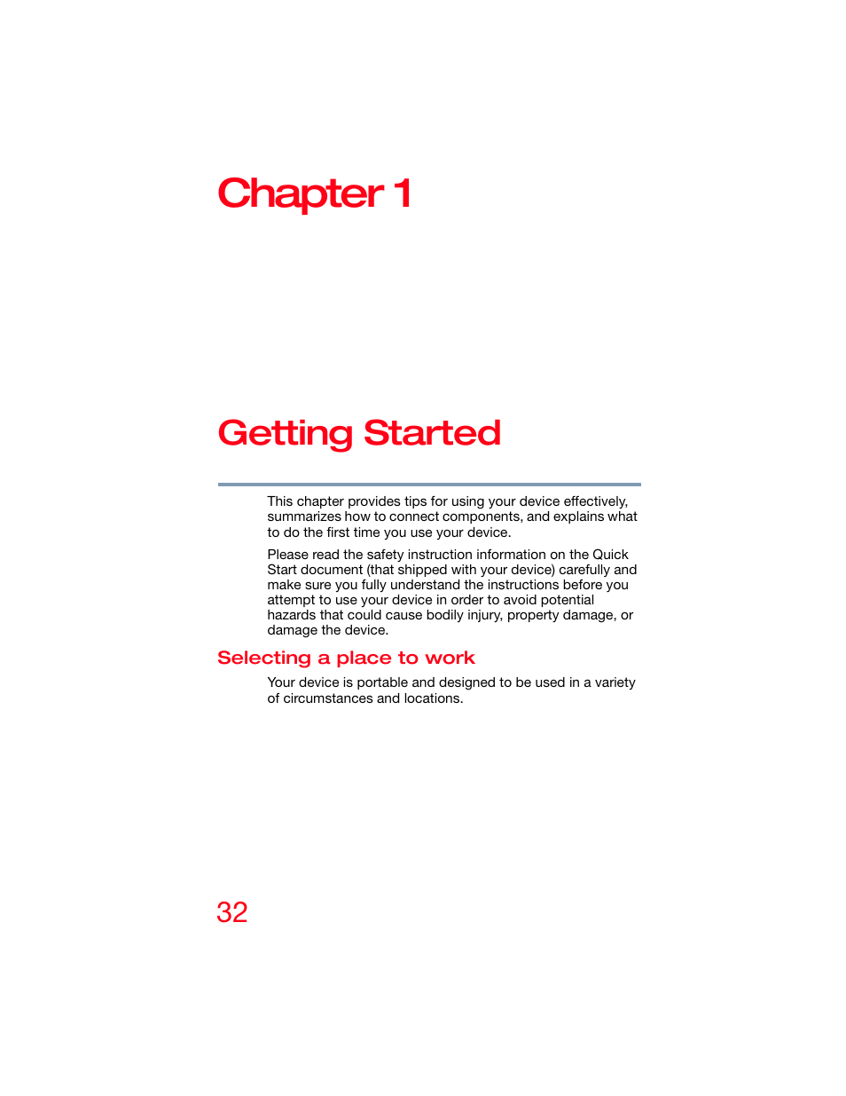 Chapter 1: getting started, Selecting a place to work, Chapter 1 | Getting started | Toshiba DynaPad WT12PE-A64 User Manual | Page 32 / 177