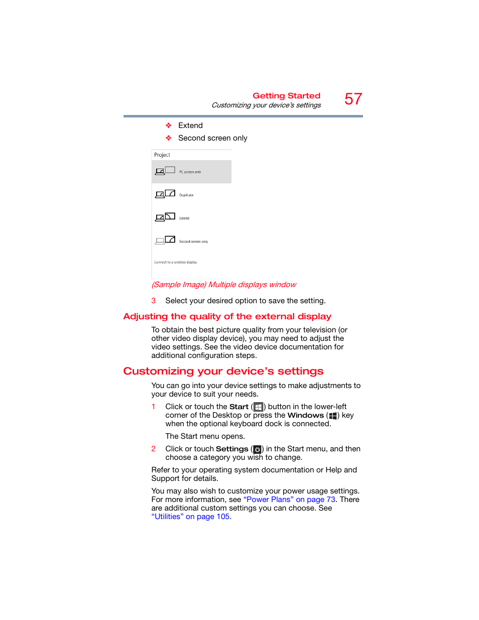 Adjusting the quality of the external display, Customizing your device’s settings, Adjusting the quality of the external | Display | Toshiba DynaPad WT12PE-A64 User Manual | Page 57 / 177