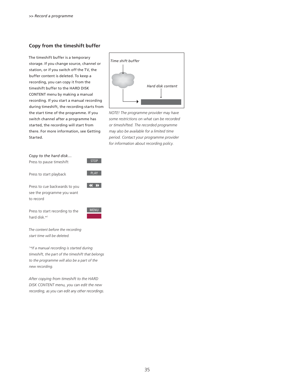 Copy from the timeshift buffer | Bang & Olufsen BeoVision 11 with Beo4 User Guide User Manual | Page 35 / 62