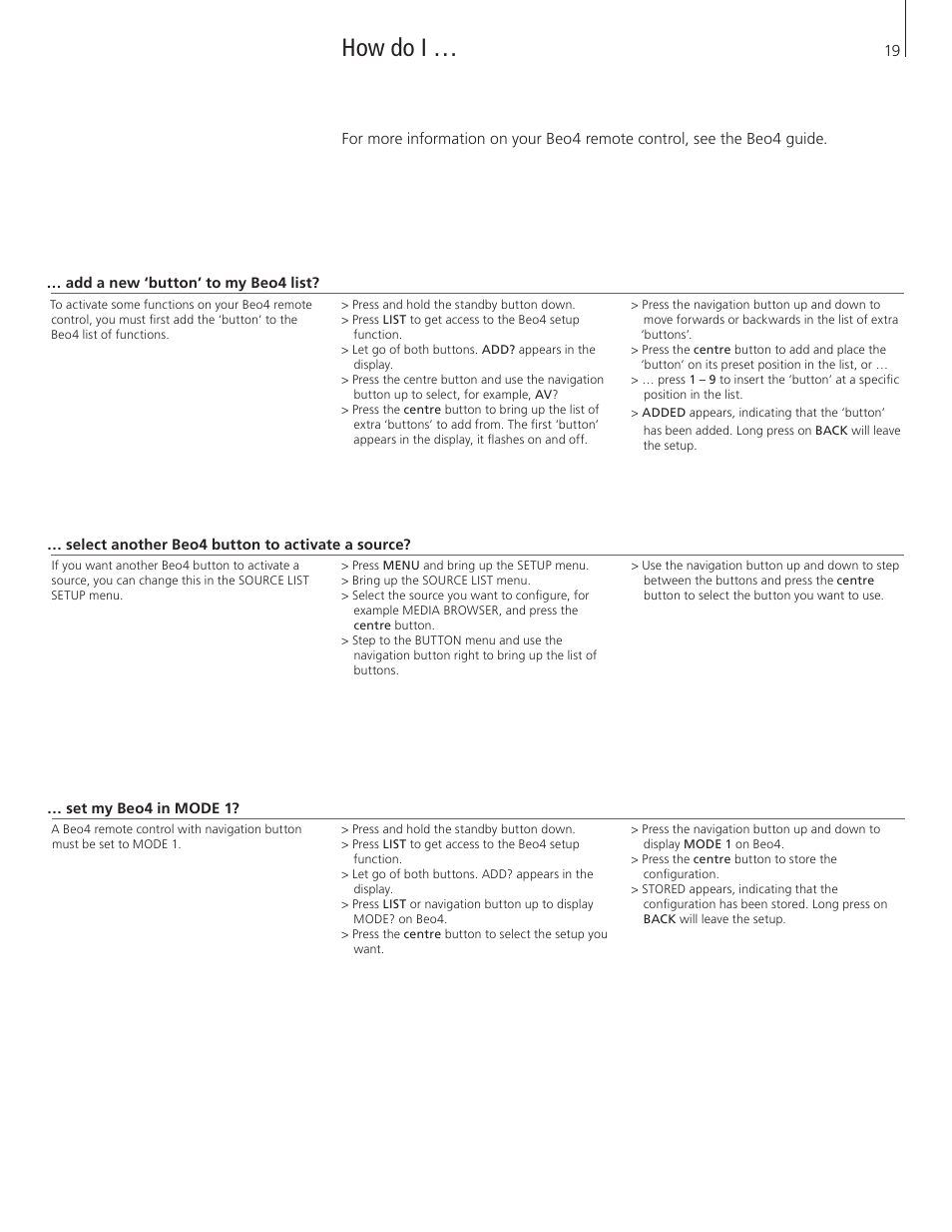 How do i | Bang & Olufsen BeoPlay V1 Getting Started User Manual | Page 19 / 24