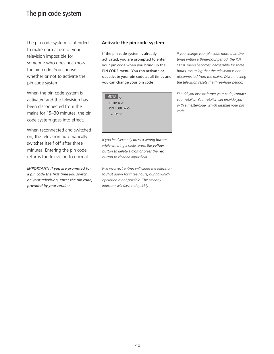 The pin code system, The pin code system, 40, How to use the pin code system | Bang & Olufsen BeoPlay V1 User Guide User Manual | Page 40 / 51
