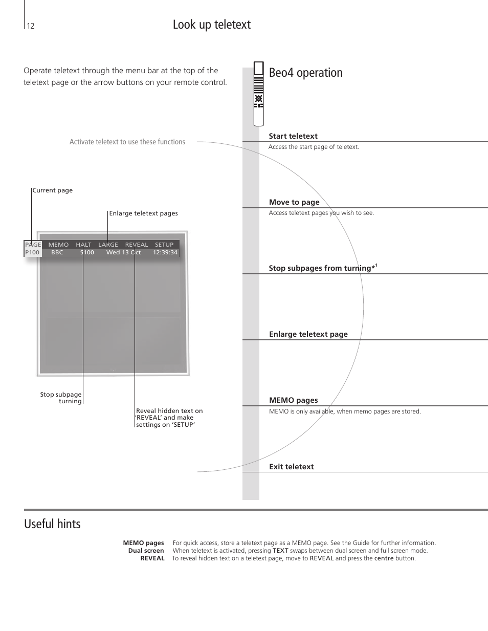 Look up teletext, Beo4 operation, Useful hints | Bang & Olufsen BeoVision 10 Getting Started User Manual | Page 12 / 32
