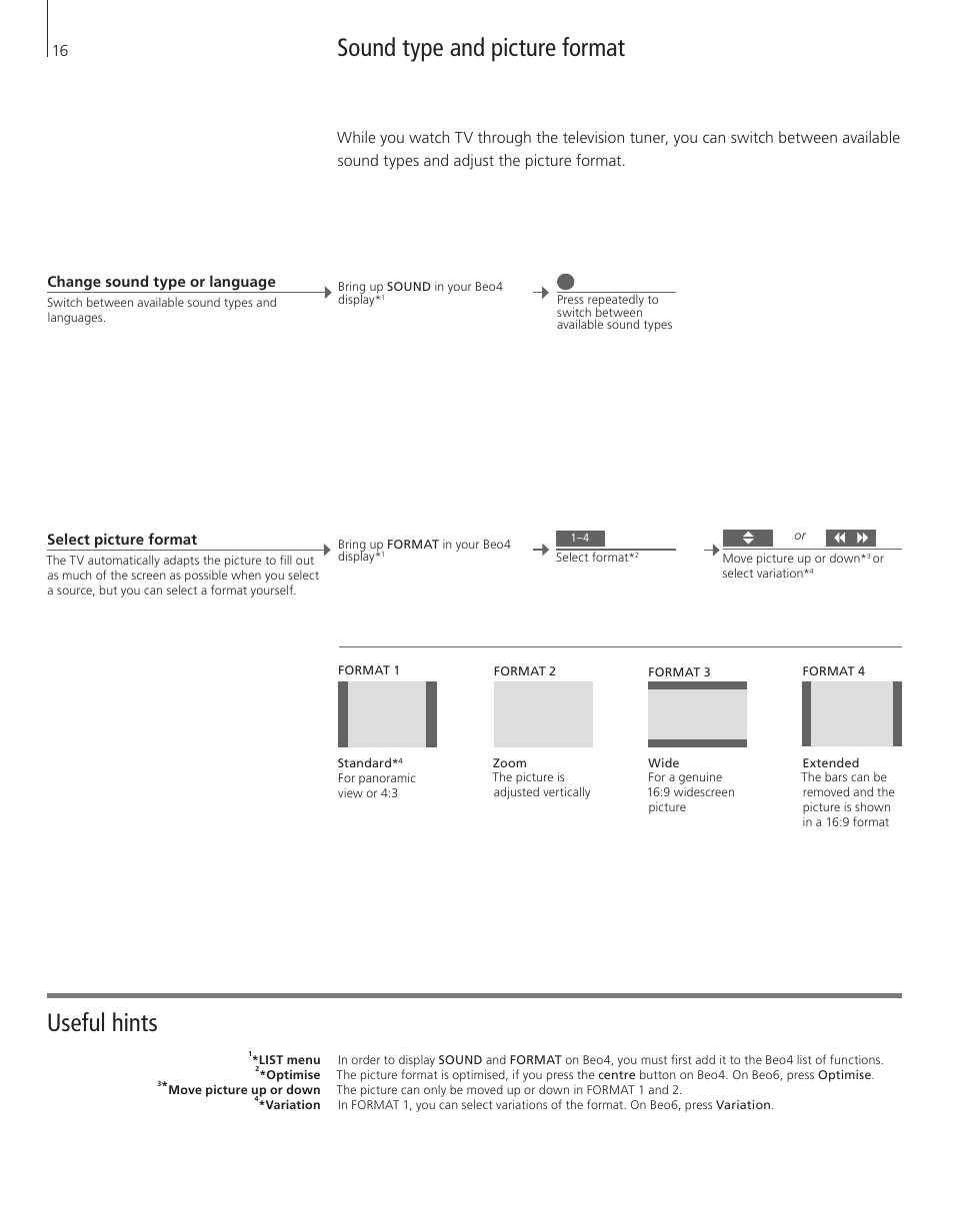 Sound type and picture format, Useful hints | Bang & Olufsen BeoVision 10 Getting Started User Manual | Page 16 / 32