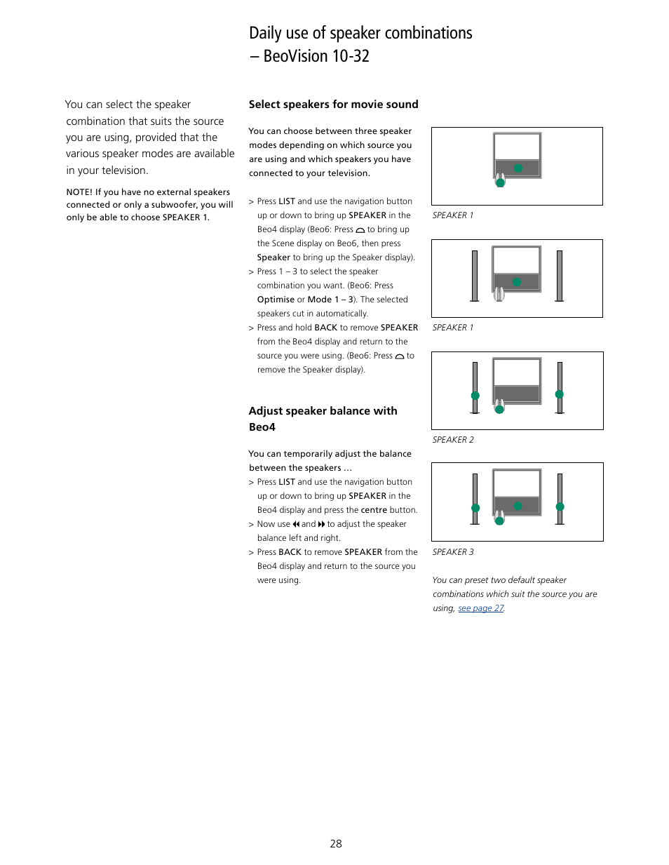 Daily use of speaker combinations–beovision 10-32, Daily use of speaker combinations, Beovision 10-32, 28 | Bang & Olufsen BeoVision 10 User Guide User Manual | Page 28 / 46