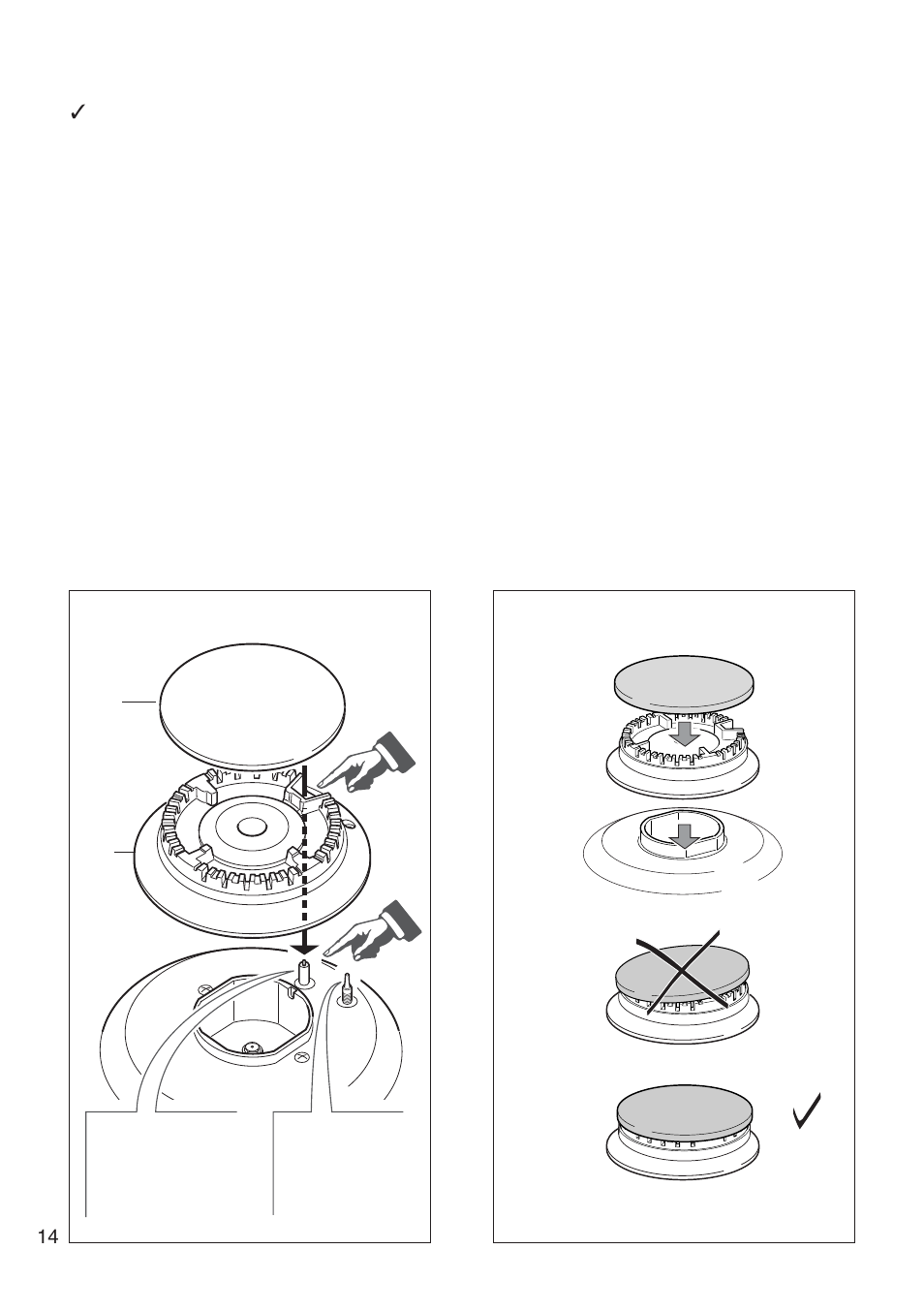Correct positioning of the burners | CDA COOKING HOB HCG 740 User Manual | Page 14 / 32