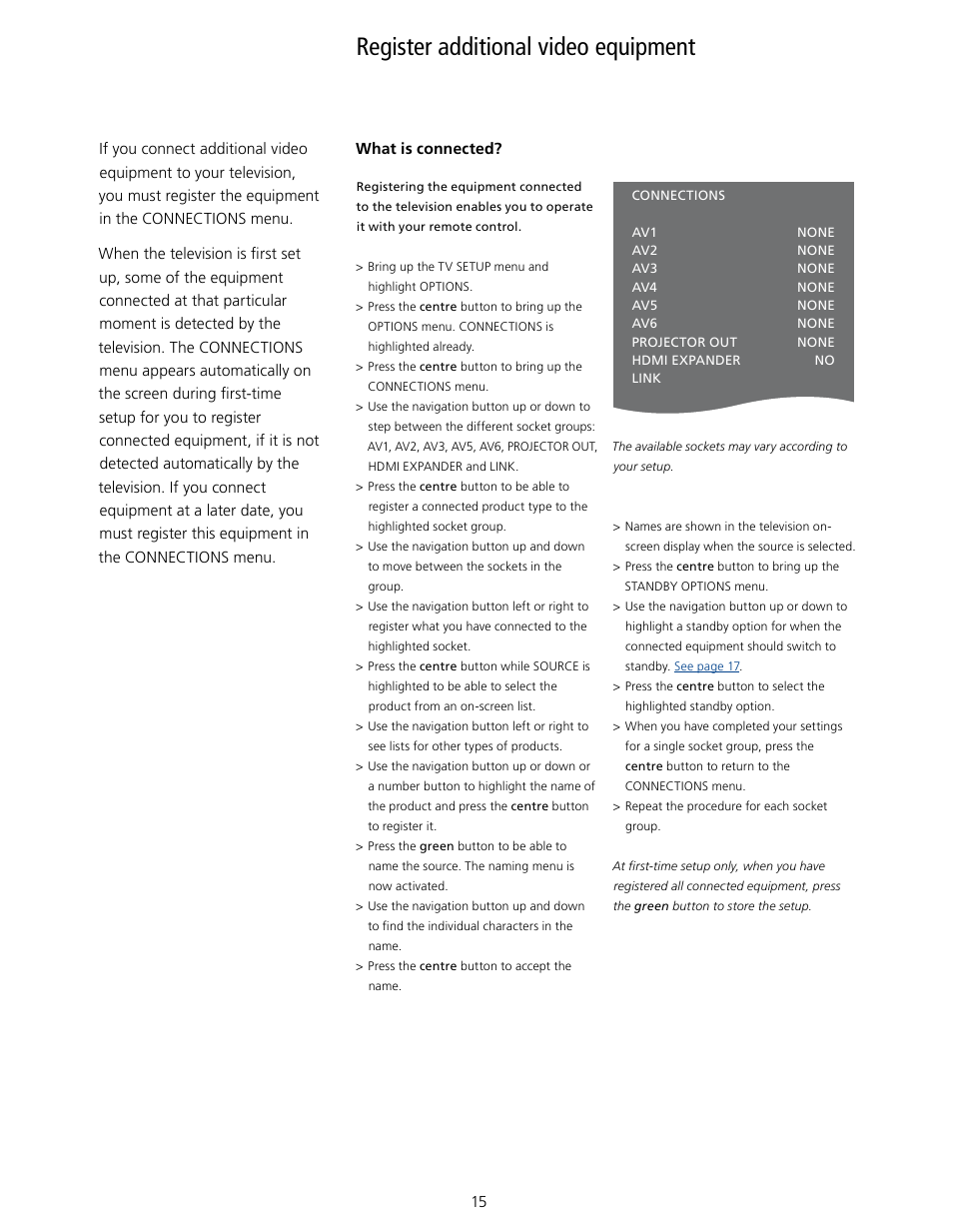 Register additional video equipment, Connections menu, Connections | For further information about the connections menu | Bang & Olufsen BeoVision 7-40/55 User Guide User Manual | Page 15 / 74