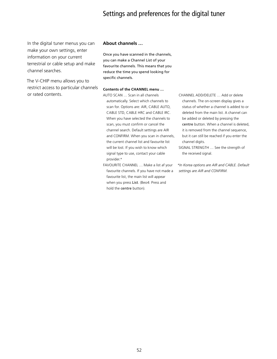 Settings and preferences for the digital tuner, Auto scan | Bang & Olufsen BeoVision 7-40/55 User Guide User Manual | Page 52 / 74