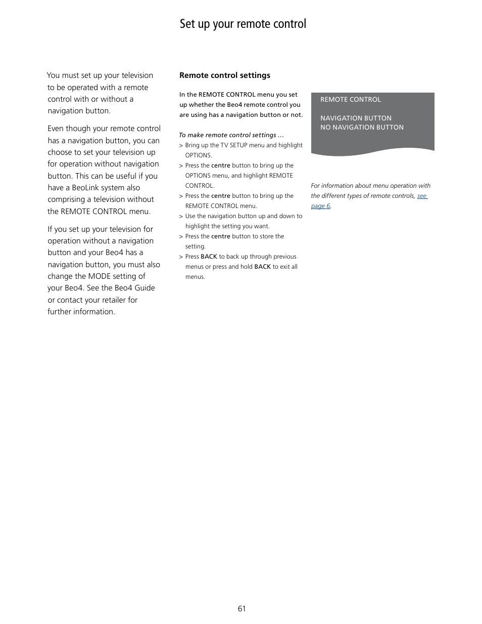 Set up your remote control, Set up your remote control, 61, Tell the television if the navigation button on | Your remote control is enabled or disabled, Remote control, For information about setting, Up your remote control | Bang & Olufsen BeoVision 7-40/55 User Guide User Manual | Page 61 / 74
