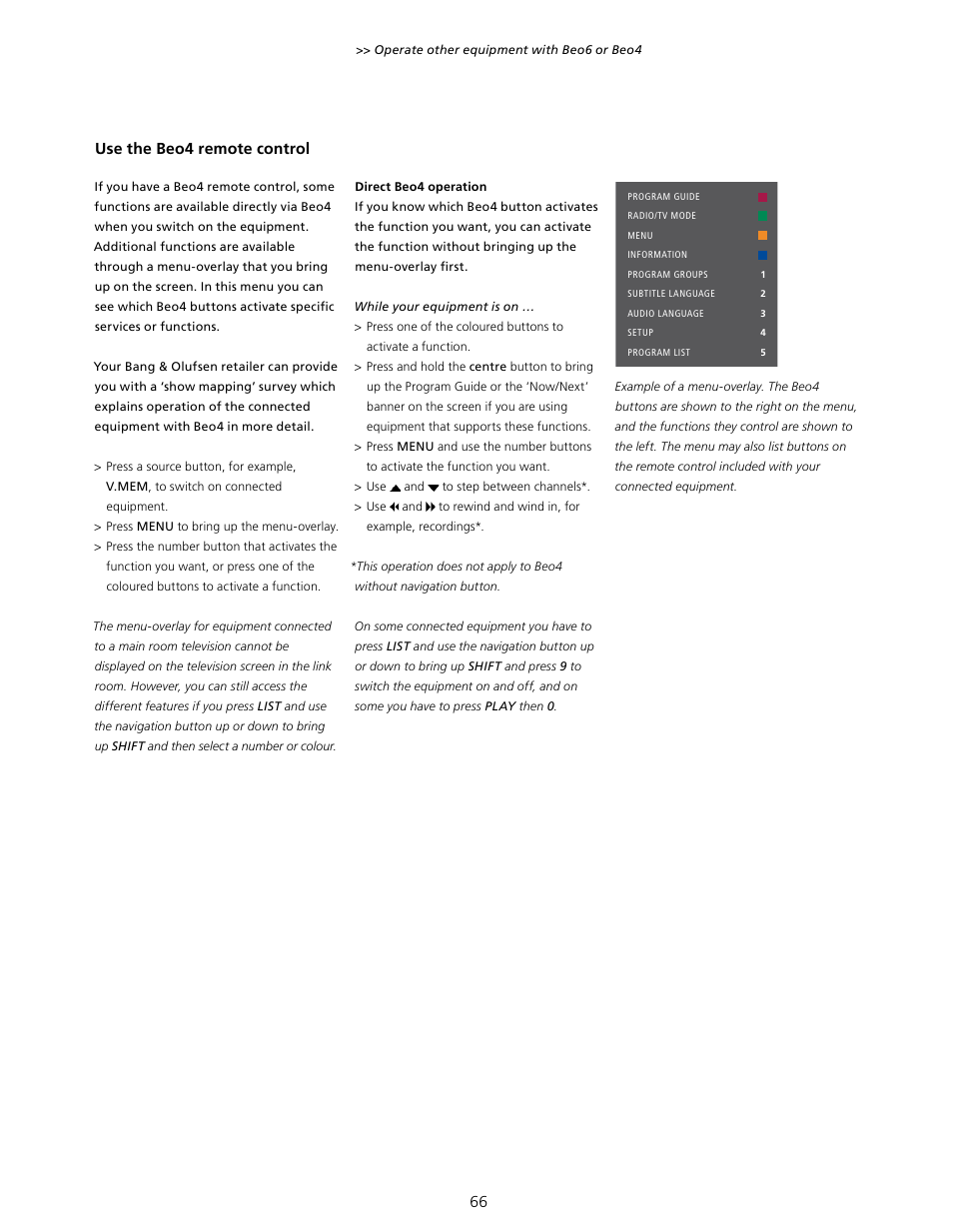 Use the beo4 remote control | Bang & Olufsen BeoVision 7-40/55 User Guide User Manual | Page 66 / 74