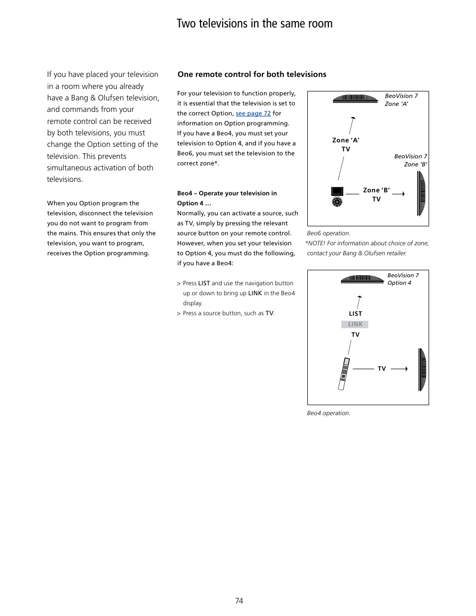 Two televisions in the same room, Two televisions in the same room, 74 | Bang & Olufsen BeoVision 7-40/55 User Guide User Manual | Page 74 / 74