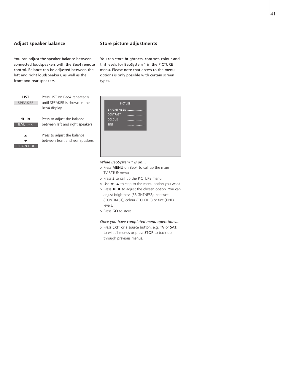 41 adjust speaker balance, Store picture adjustments | Bang & Olufsen BeoSystem 1 User Manual | Page 41 / 52