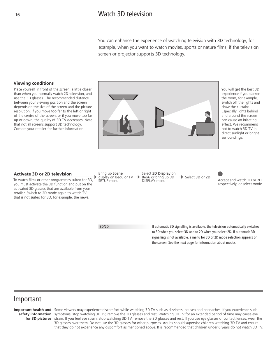 Watch 3d television, Important | Bang & Olufsen BeoSystem 3 Getting Started User Manual | Page 16 / 32