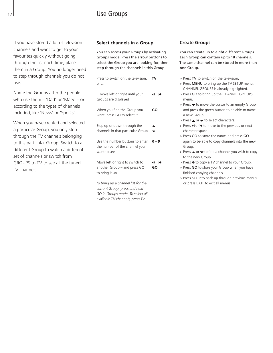 Use groups, Select channels in a group, Create groups | Bang & Olufsen BeoVision 6 User Manual | Page 12 / 20