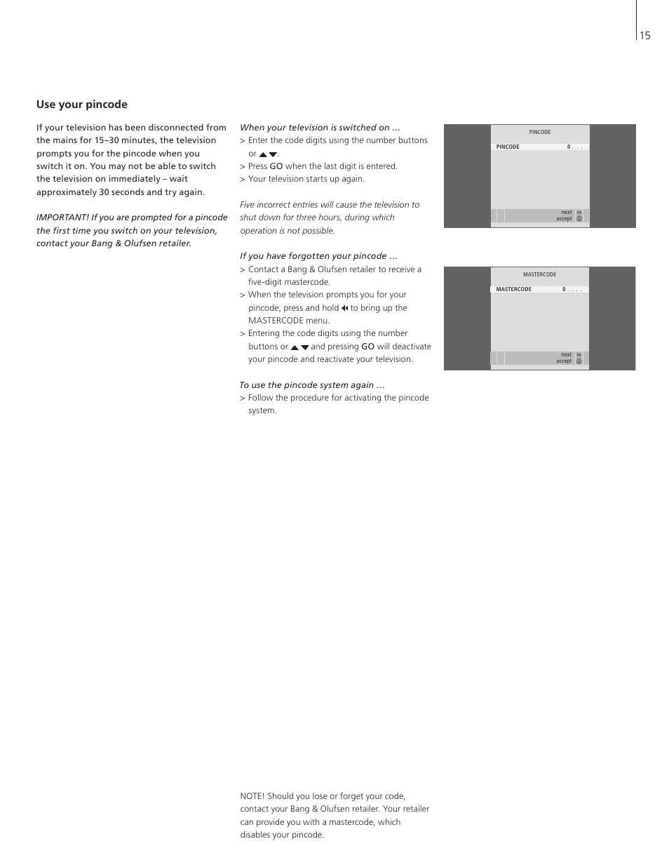 Use your pincode, 15 use your pincode | Bang & Olufsen BeoVision 6 User Manual | Page 15 / 20