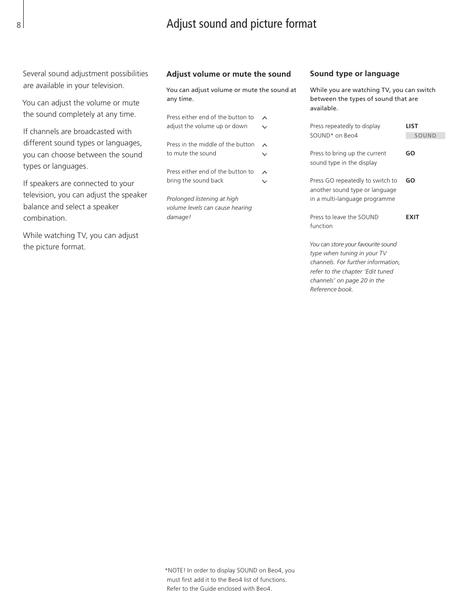 Adjust sound and picture format, Adjust volume or mute the sound, Sound type or language | Bang & Olufsen BeoVision 6 User Manual | Page 8 / 20