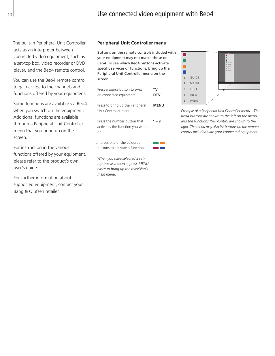 Use connected video equipment with beo4, Peripheral unit controller menu | Bang & Olufsen BeoVision 8-26/32 User Manual | Page 10 / 40