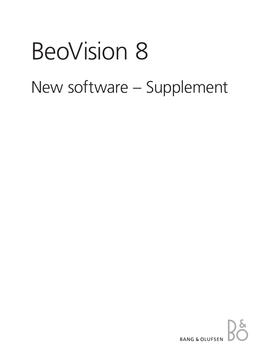 Bang & Olufsen BeoVision 8-40 Supplement to User Guide (pre Aug 2010) User Manual | 8 pages