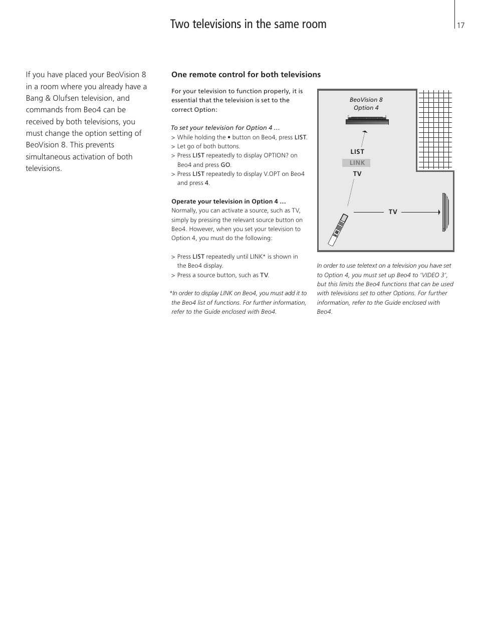 Two televisions in the same room, One remote control for both televisions | Bang & Olufsen BeoVision 8-40 User Guide (pre Aug 2010) User Manual | Page 17 / 60