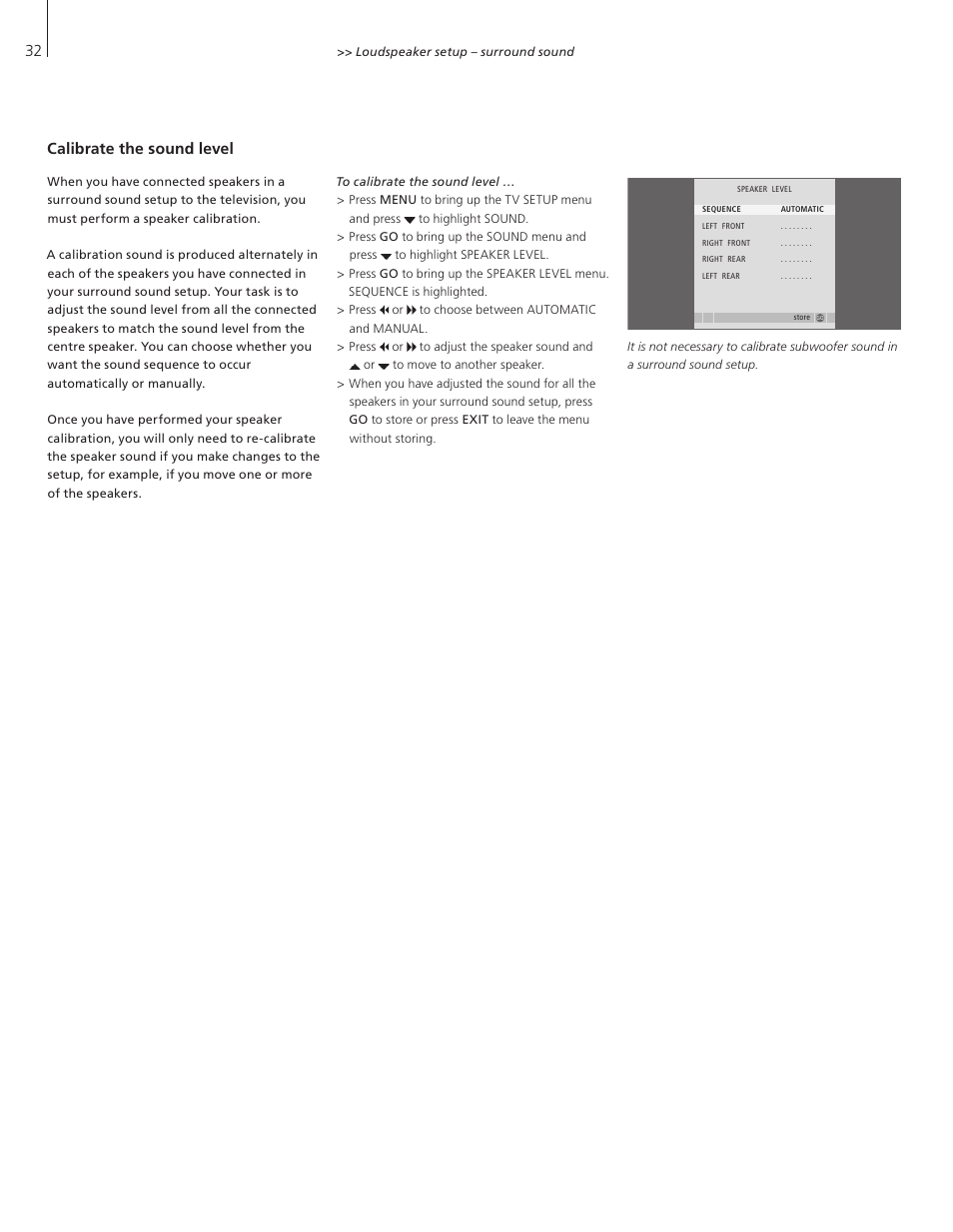 Calibrate the sound level | Bang & Olufsen BeoVision 8-40 User Guide (pre Aug 2010) User Manual | Page 32 / 60