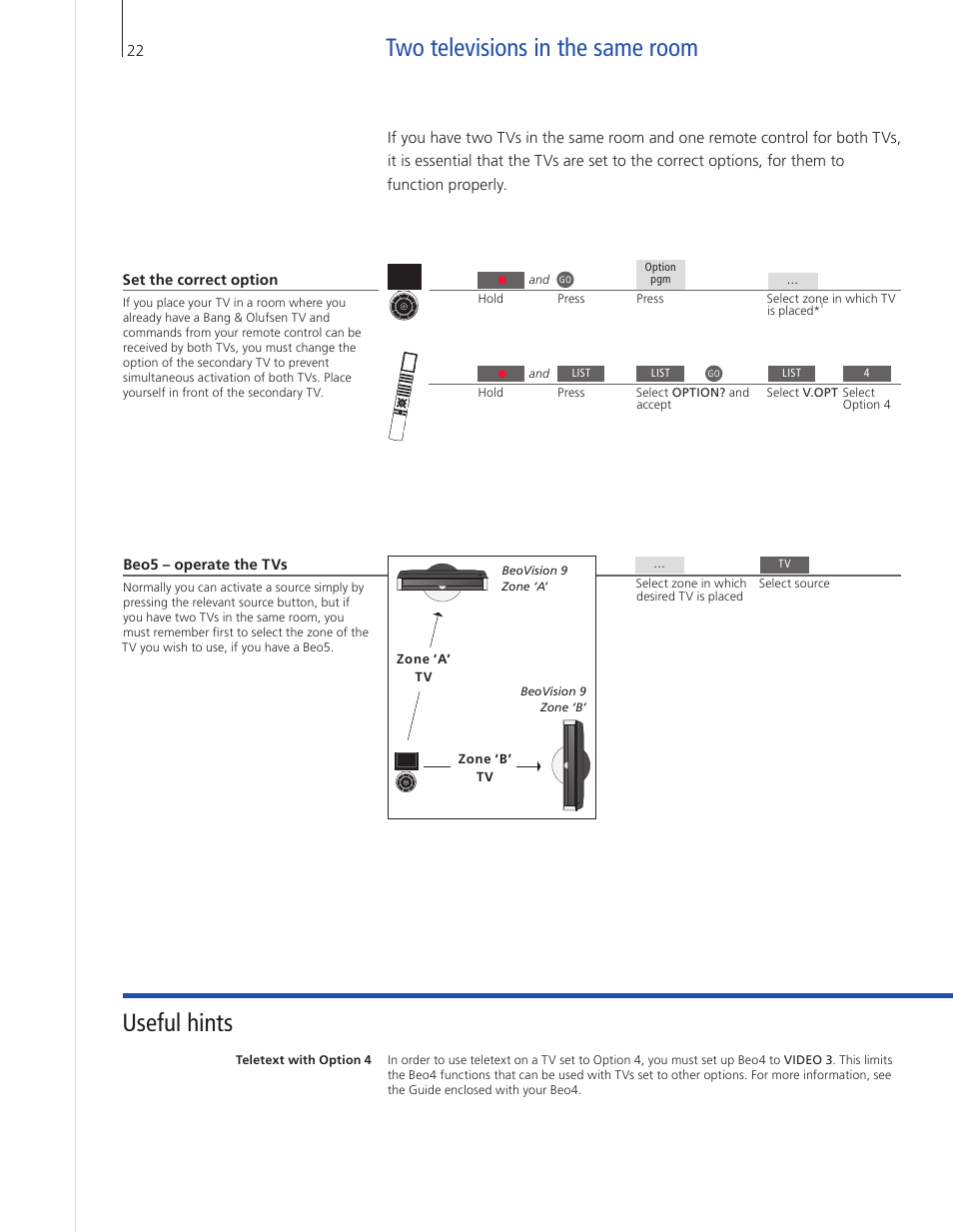 Two televisions in the same room, Useful hints two televisions in the same room | Bang & Olufsen BeoVision 9 User Guide User Manual | Page 24 / 68