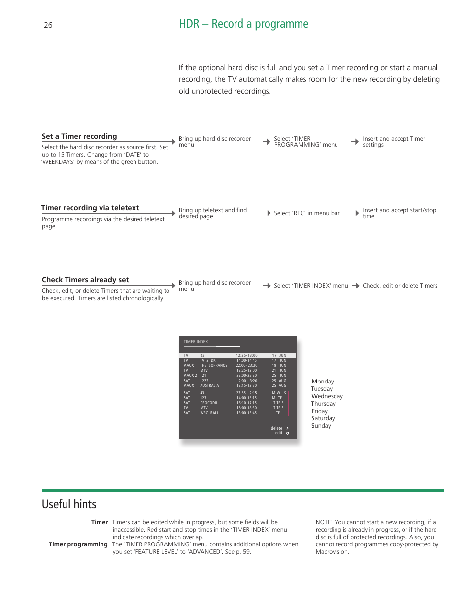 Hdr – record a programme, Useful hints, Timer recording via teletext | Set a timer recording, Check timers already set | Bang & Olufsen BeoVision 9 User Guide User Manual | Page 28 / 68