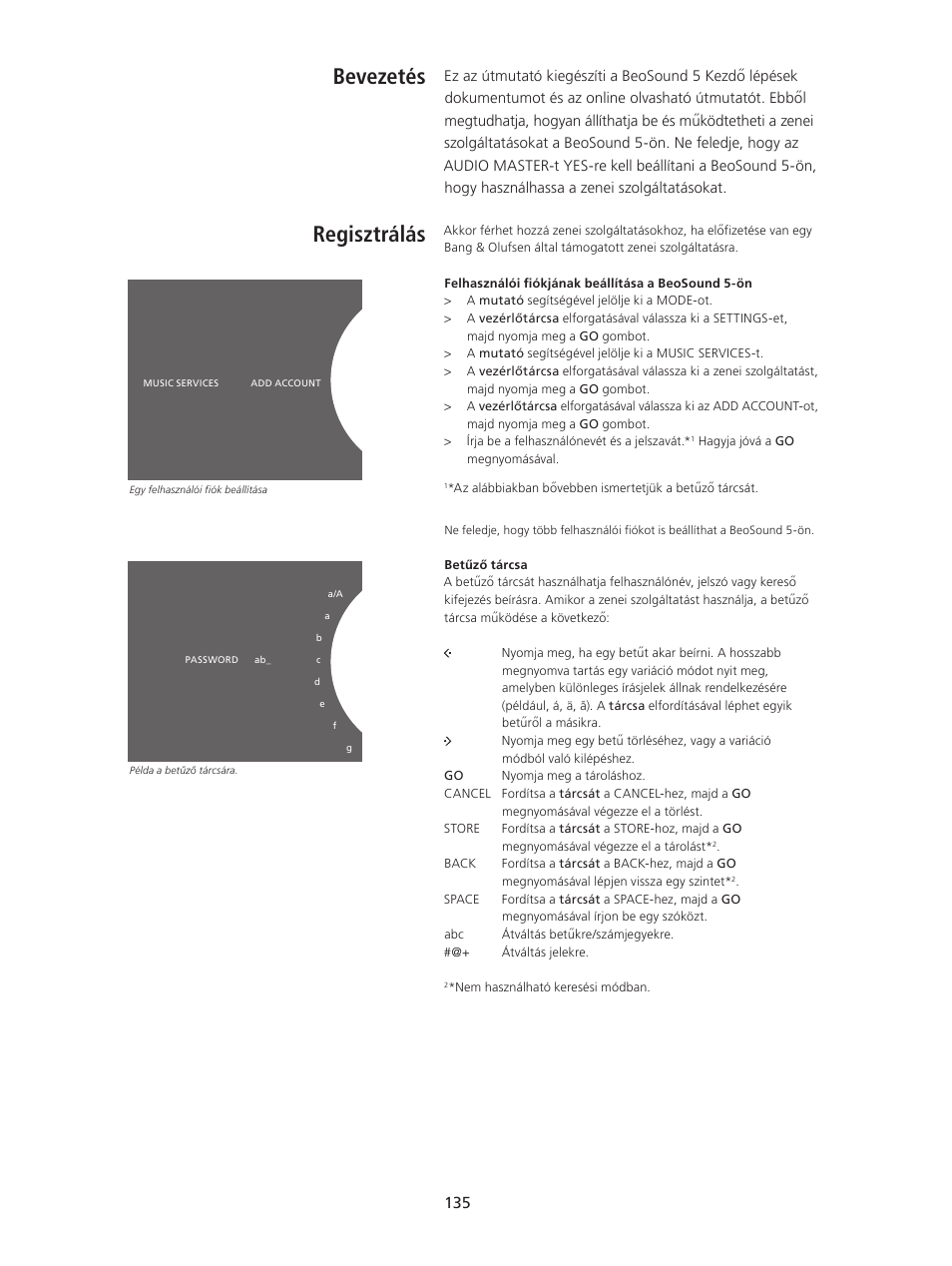 Bevezetés, Regisztrálás, Bevezetés, 135 | Regisztrálás, 135, Bevezetés regisztrálás | Bang & Olufsen BeoSound 5 Spotify User Manual | Page 135 / 176