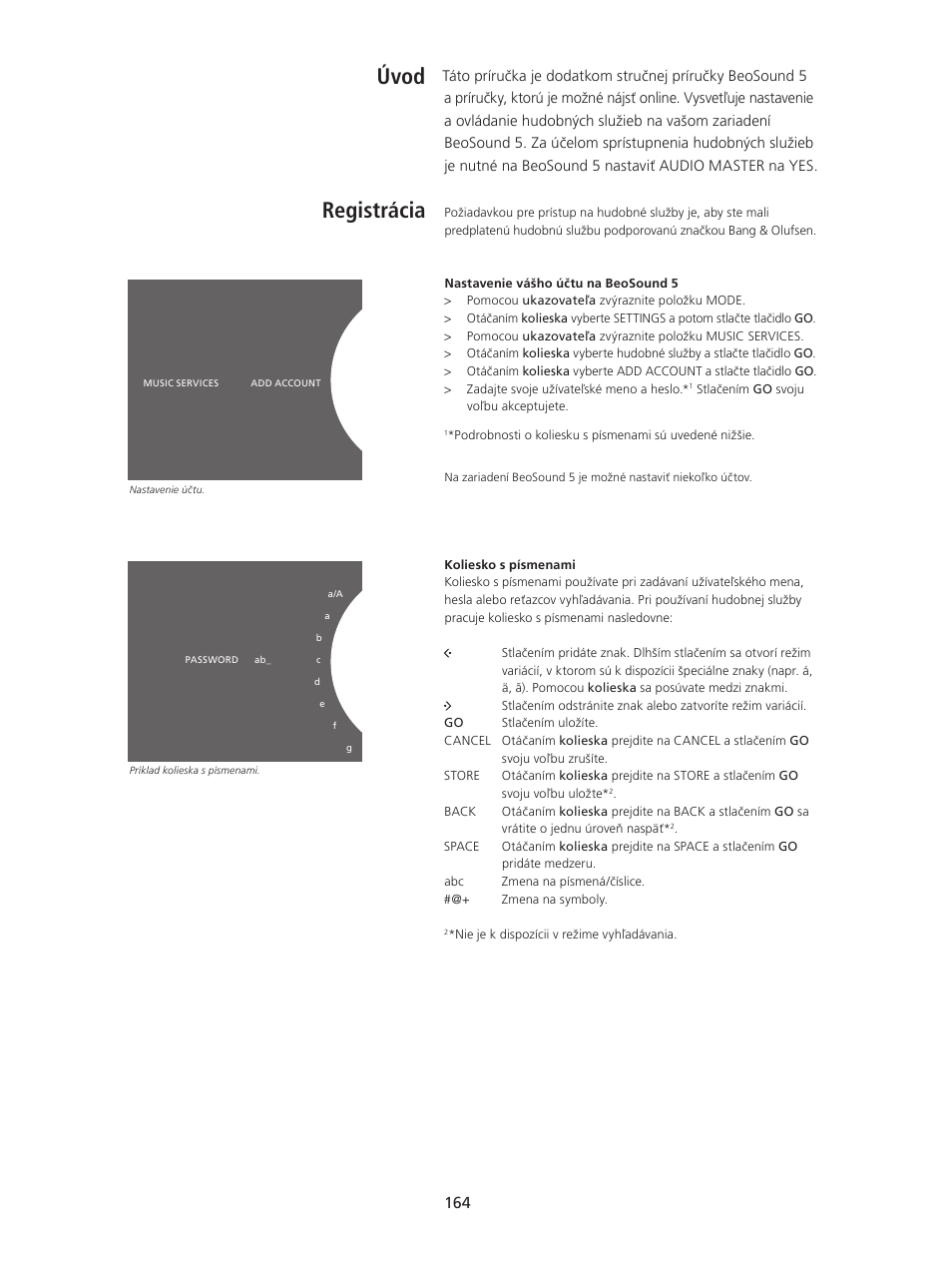 Úvod, Registrácia, Úvod registrácia | Bang & Olufsen BeoSound 5 Spotify User Manual | Page 164 / 176