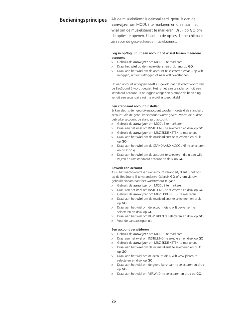 Bedieningsprincipes, Bedieningsprincipes, 26 | Bang & Olufsen BeoSound 5 Spotify User Manual | Page 26 / 176