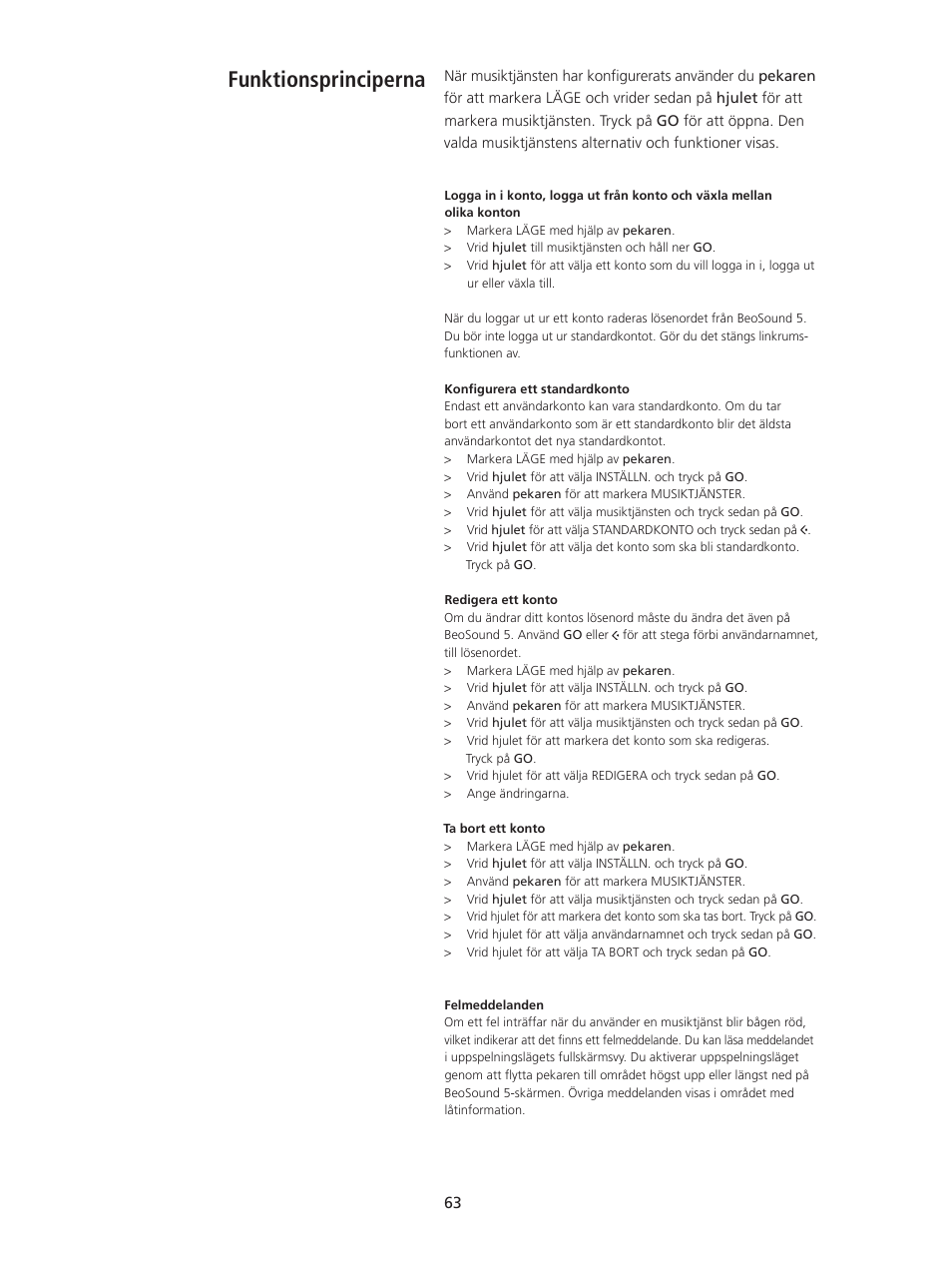 Funktionsprinciperna, Funktionsprinciperna, 63 | Bang & Olufsen BeoSound 5 Spotify User Manual | Page 63 / 176