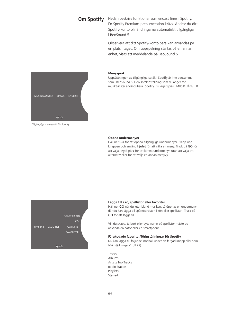 Om spotify, Om spotify, 66 | Bang & Olufsen BeoSound 5 Spotify User Manual | Page 66 / 176