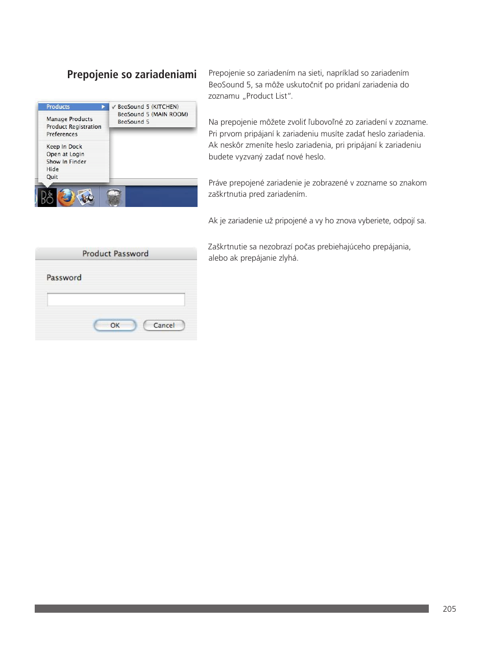 Prepojenie so zariadeniami | Bang & Olufsen BeoConnect (for Mac) User Manual | Page 205 / 217