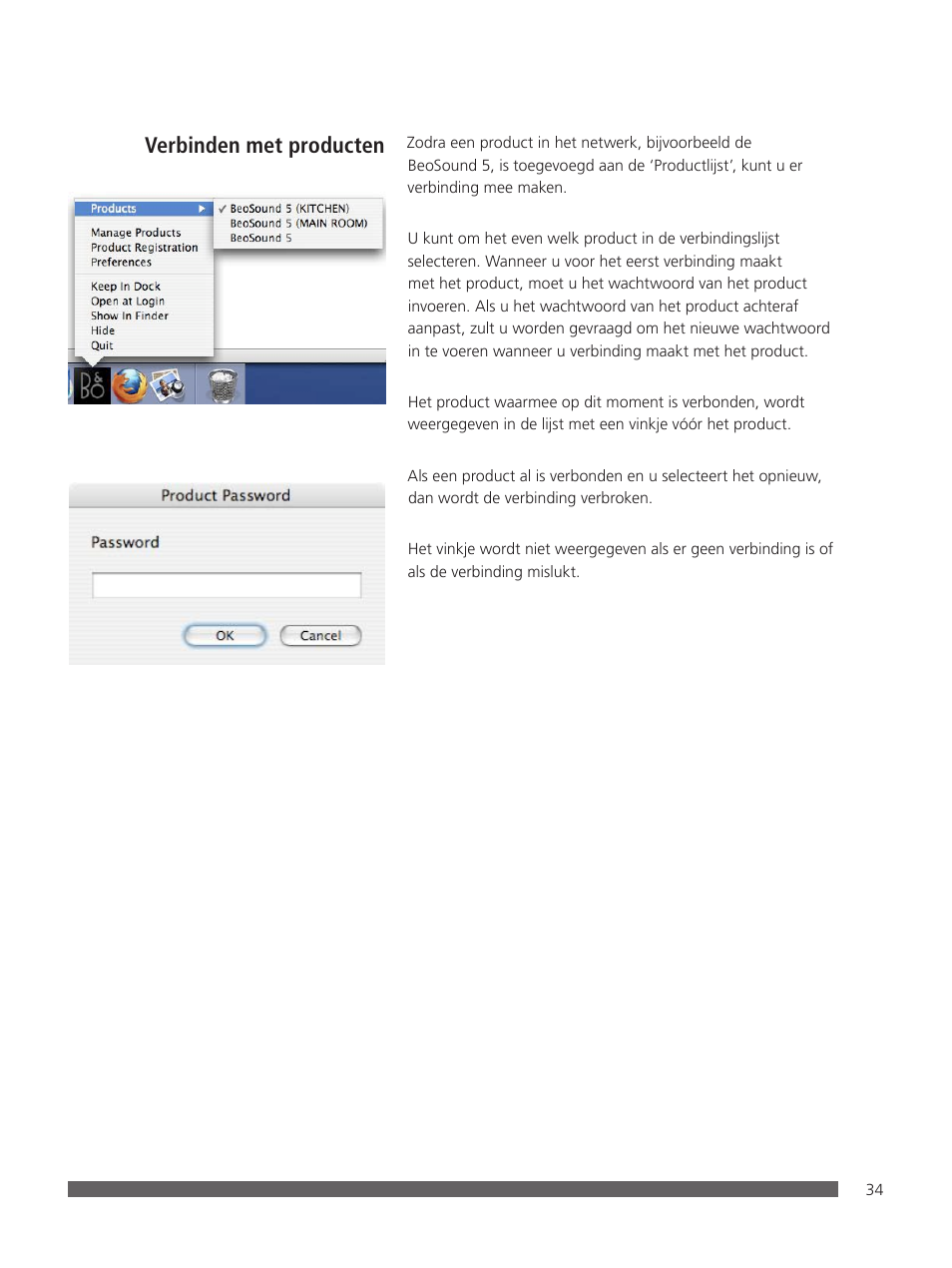 Verbinden met producten | Bang & Olufsen BeoConnect (for Mac) User Manual | Page 34 / 217