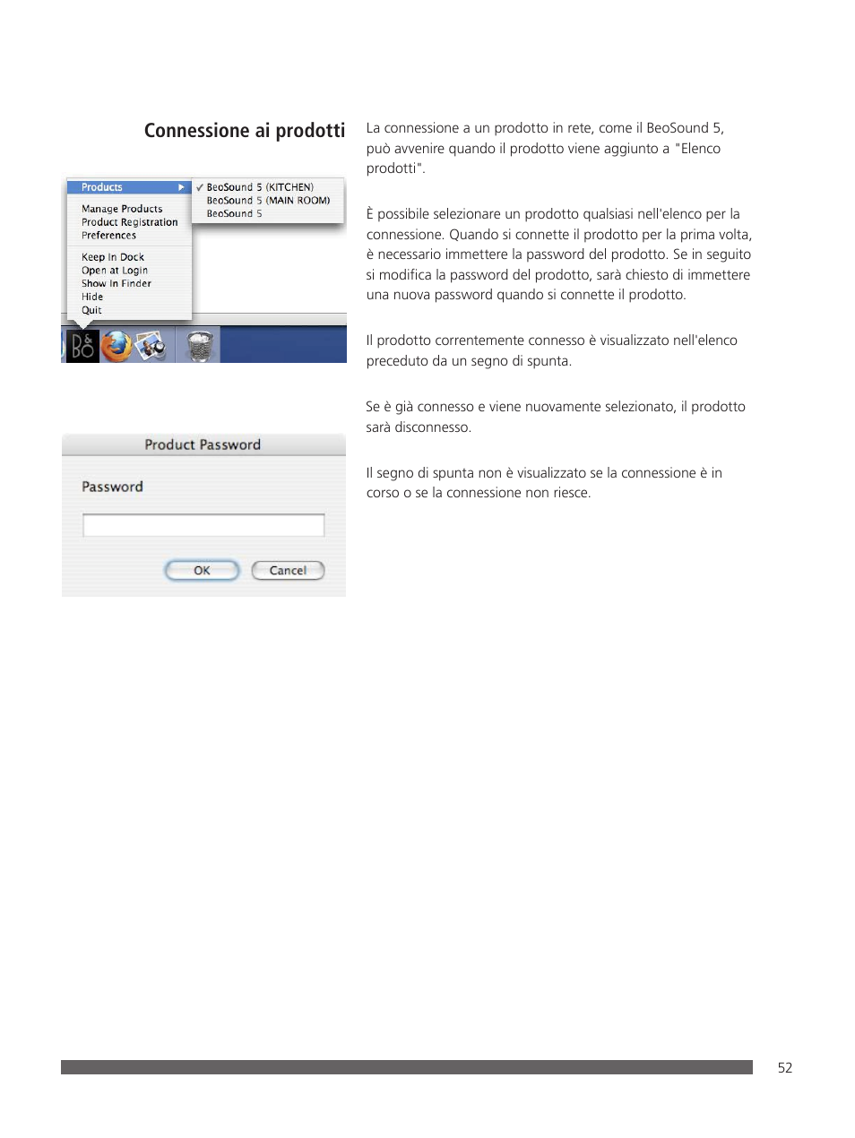 Connessione ai prodotti | Bang & Olufsen BeoConnect (for Mac) User Manual | Page 52 / 217