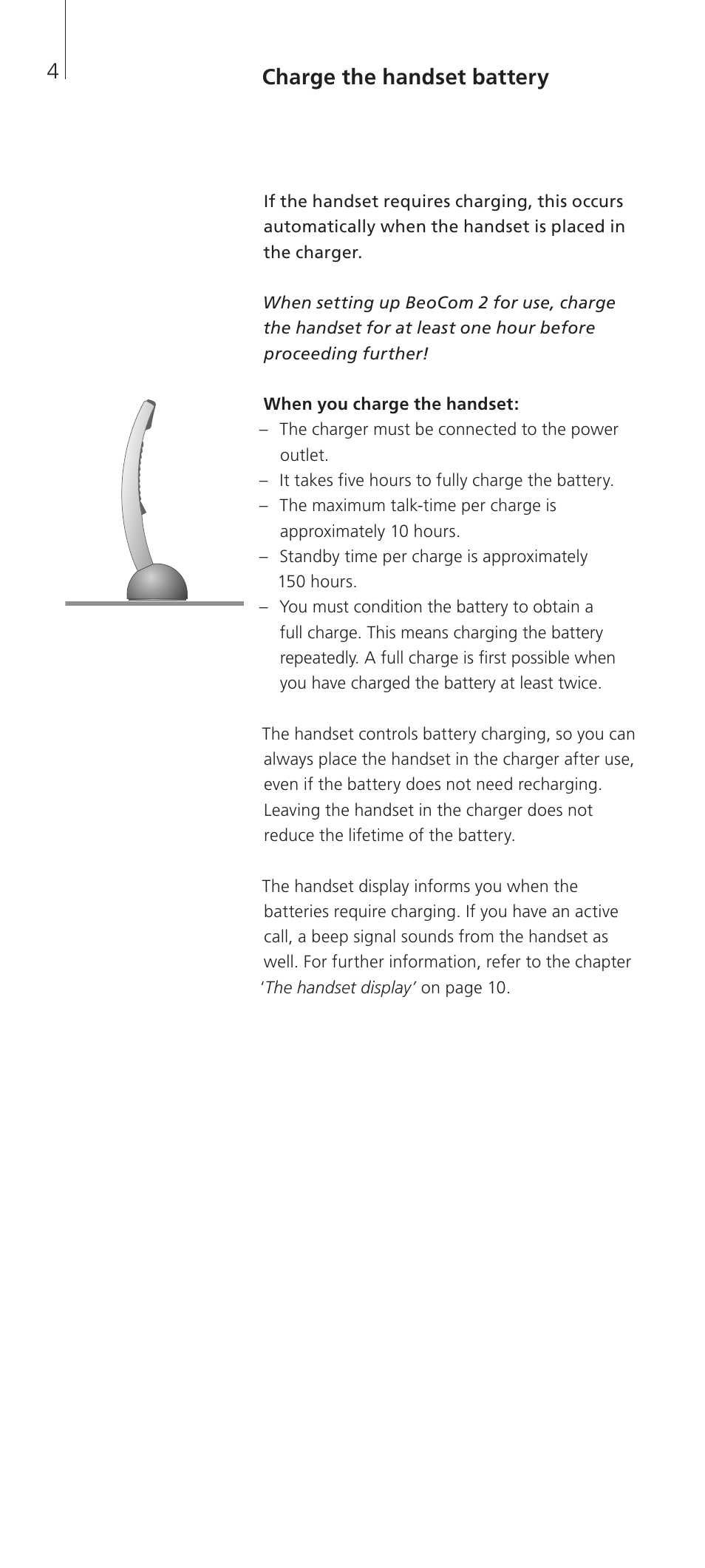 Charge the handset battery, 4charge the handset battery | Bang & Olufsen BeoCom 2 - Getting Started User Manual | Page 4 / 24