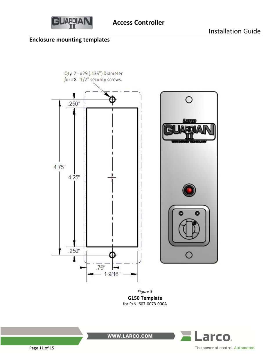 Enclosure mounting templates, See figure 3 for template, Templates | Access controller, Installation guide | Larco Guardian II User Manual | Page 11 / 15