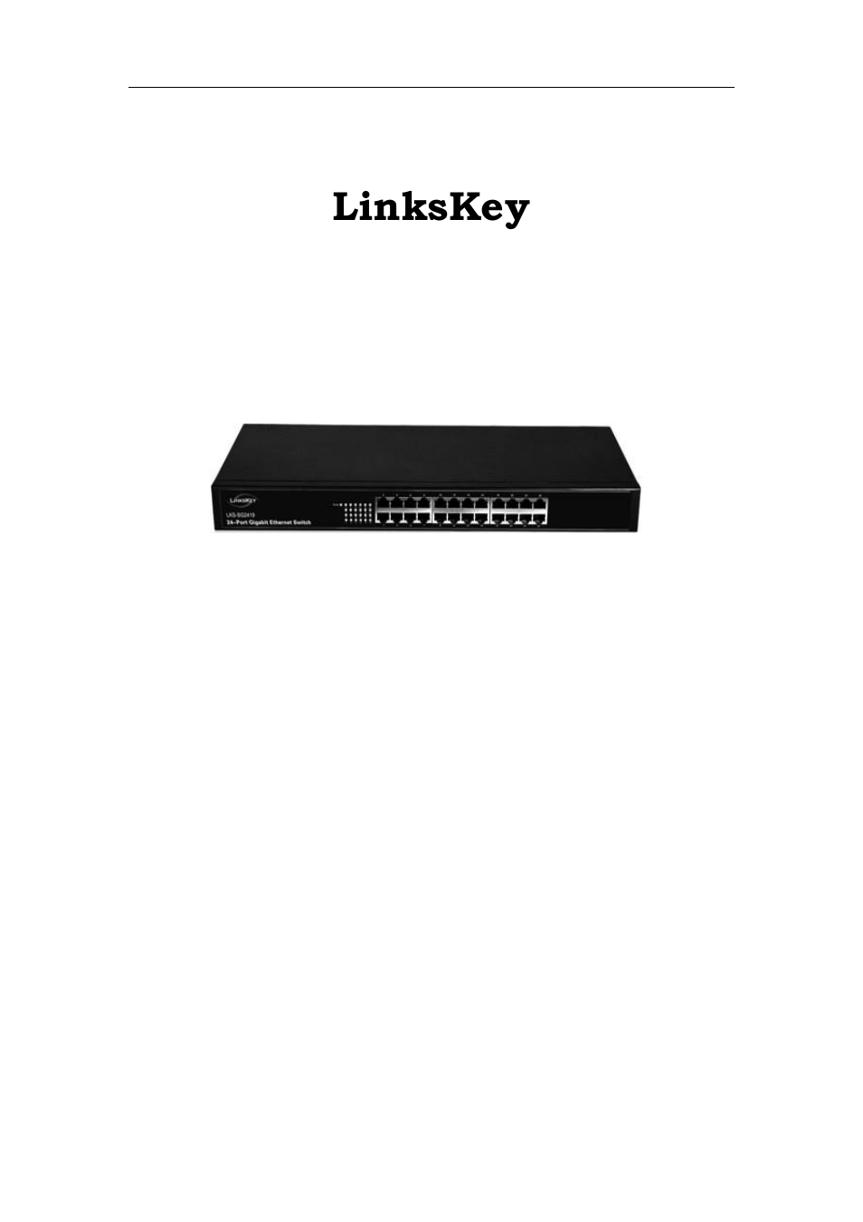 Linkskey LKS-SG2419 User Manual | 11 pages