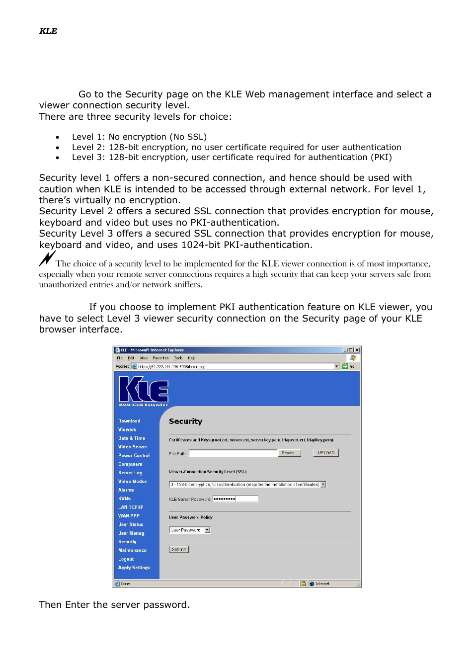 Select a security level for viewer connection, 8 select a security level for viewer connection | Linkskey LKV-IPM01 User Manual | Page 25 / 95