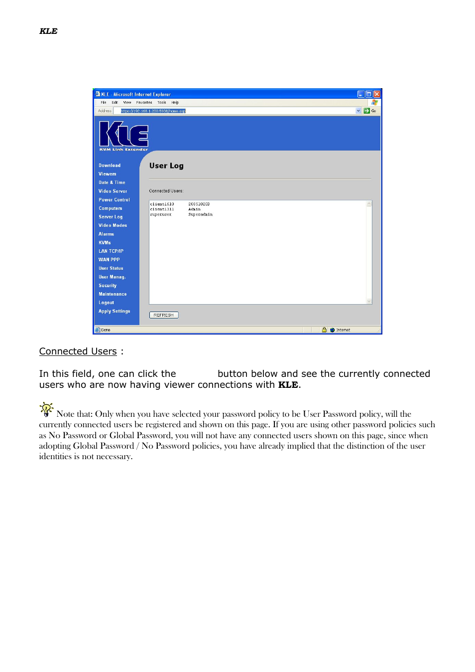 User status – show the currently connected users, Tatus, How the | Urrently, Onnected, Sers | Linkskey LKV-IPM01 User Manual | Page 78 / 95