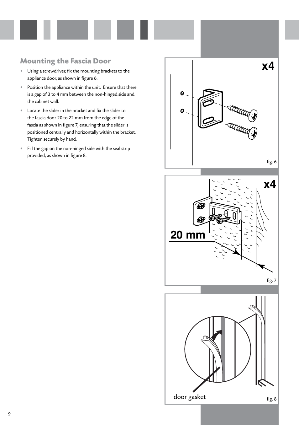 20 mm, Mounting the fascia door, Door gasket | CDA INTEGRATED FROST FREE FW950 User Manual | Page 10 / 16