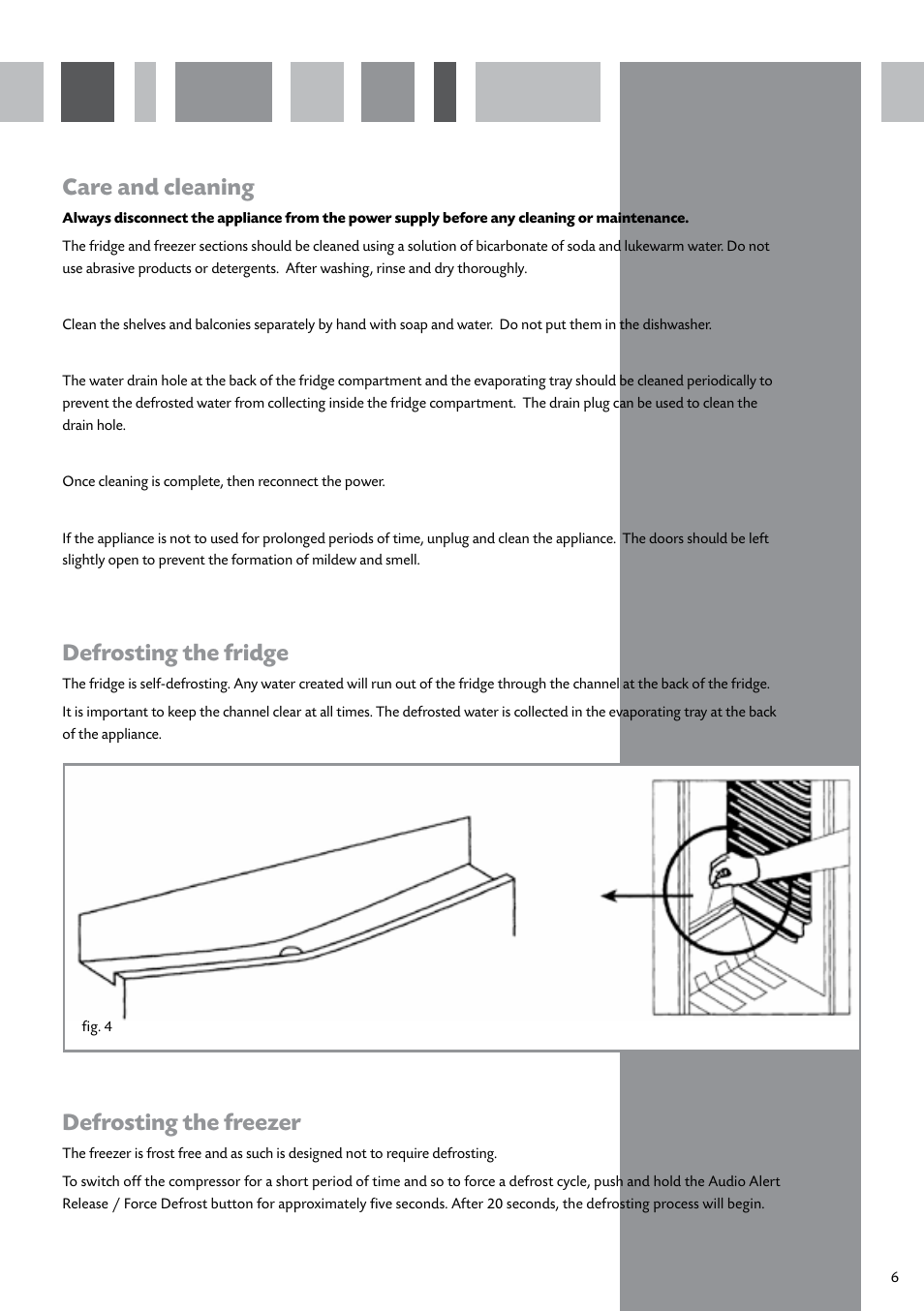 Care and cleaning, Defrosting the fridge, Defrosting the freezer | CDA INTEGRATED FROST FREE FW950 User Manual | Page 7 / 16