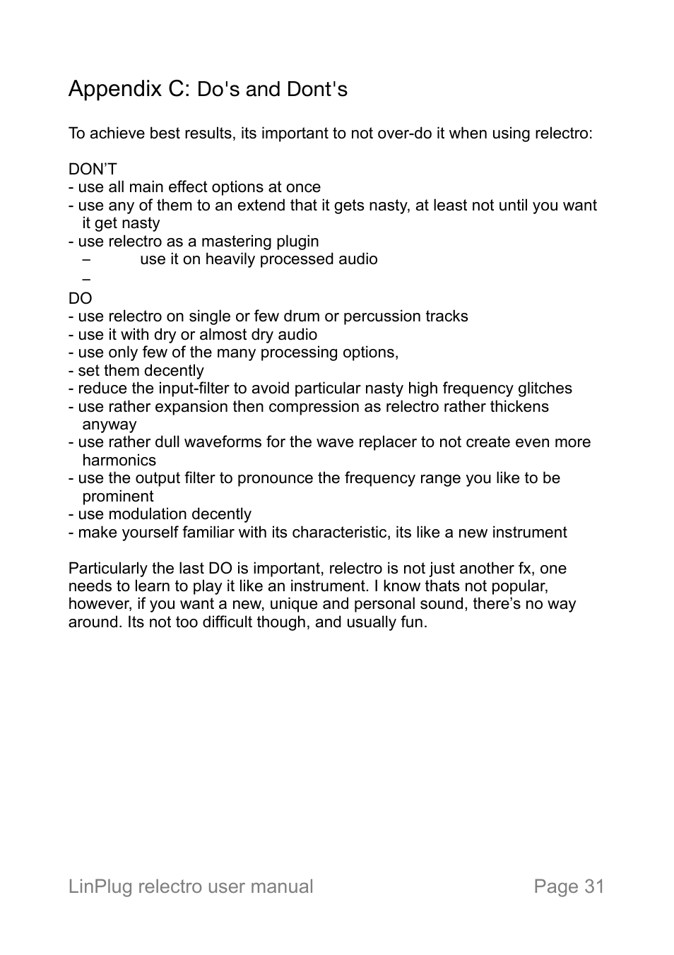 Appendix c: do's and dont's, Appendix c, Do's and dont's | Linplug relectro user manual page 31 | LinPlug relectro User Manual | Page 31 / 32