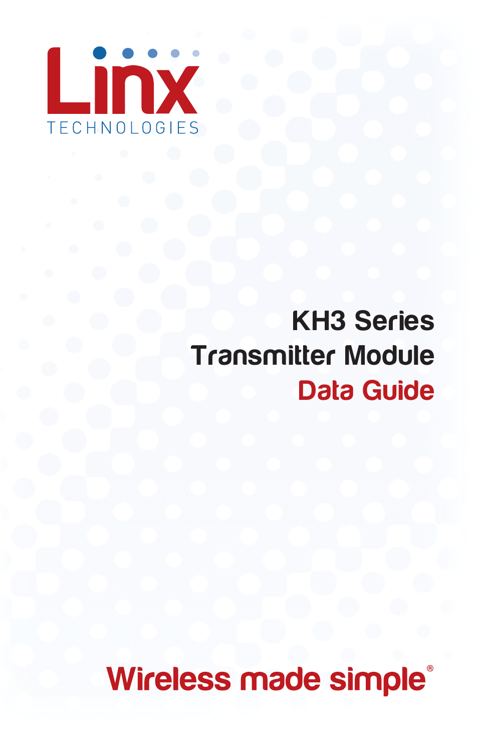 Linx Technologies TXM-xxx-KH3 User Manual | 19 pages