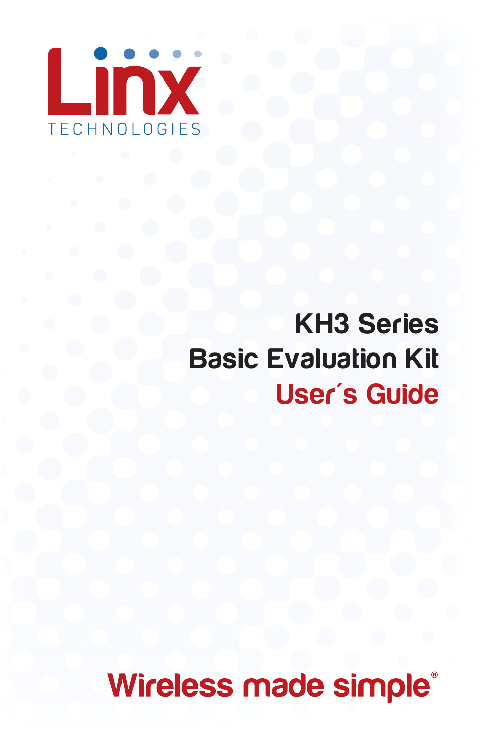 Linx Technologies EVAL-xxx-KH3 User Manual | 9 pages