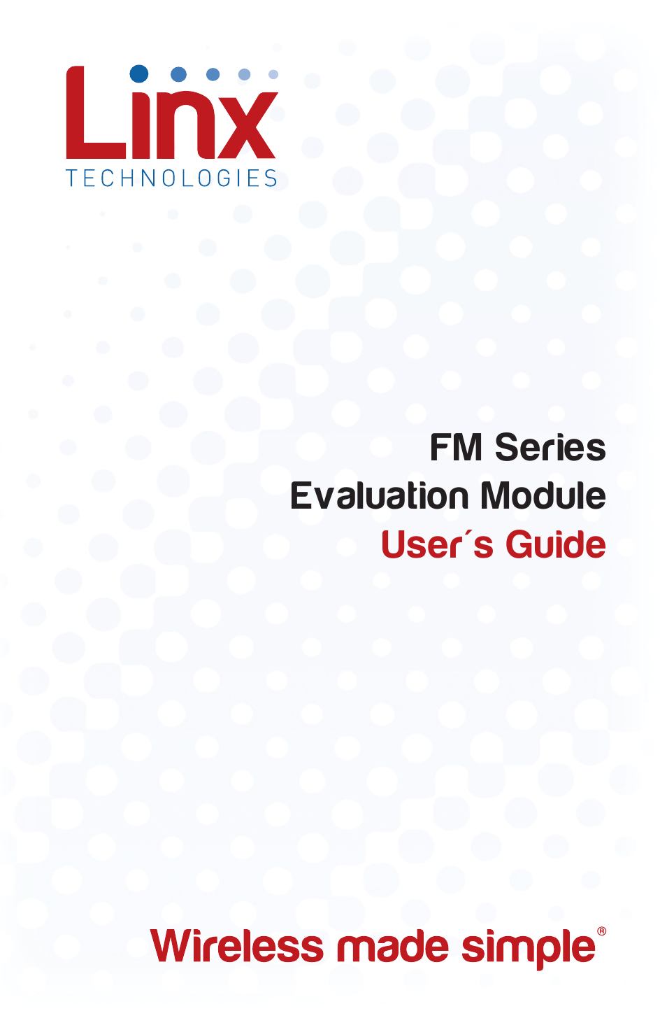 Linx Technologies EVM-GPS-FM User Manual | 5 pages