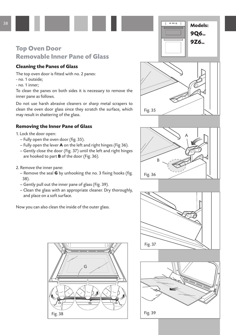 Top oven door removable inner pane of glass, 9q6 z6 | CDA DV 990 User Manual | Page 38 / 52