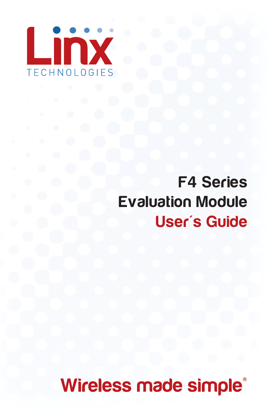 Linx Technologies EVM-GPS-F4 User Manual | 7 pages